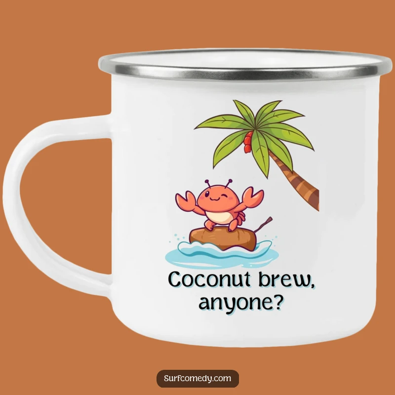 Funny Kawaii Crab Coconut Surf Camping Mug: Take Beach Vibes Camping, Perfect Funny Gift
