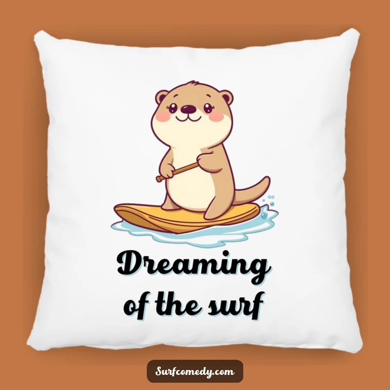 Funny Kawaii Otter Pillow - Energetic Paddling Comfort Gift