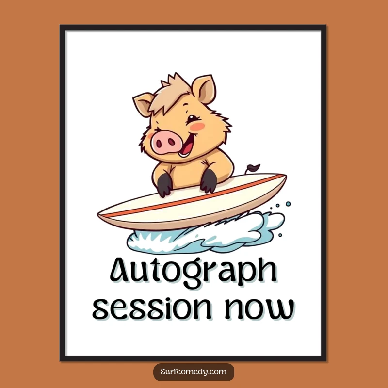 Funny Boar Autograph Digital Art - Hilarious Signed Surfboard Wall Decor Gift