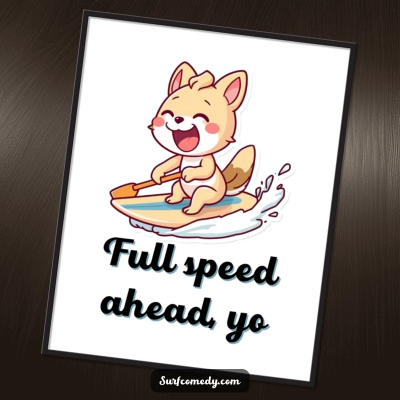 Funny digital art print of an excited animal paddling furiously with a surfboard behind it, a humorous and dynamic piece.