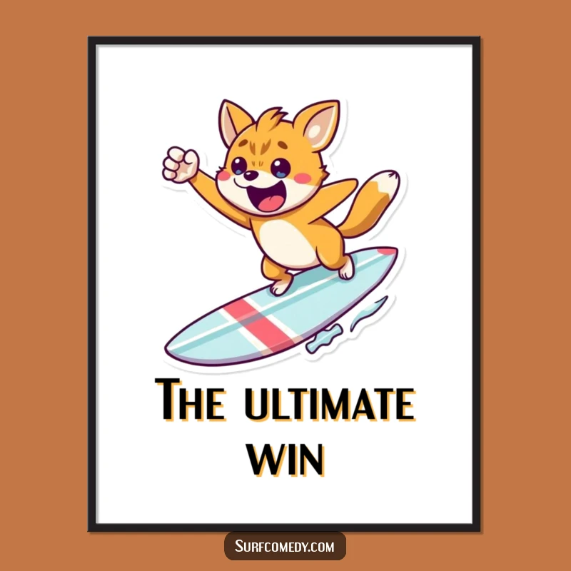 Funny Triumphant Surfer Digital Print - Motivational Decor, A Dynamic Funny Gift