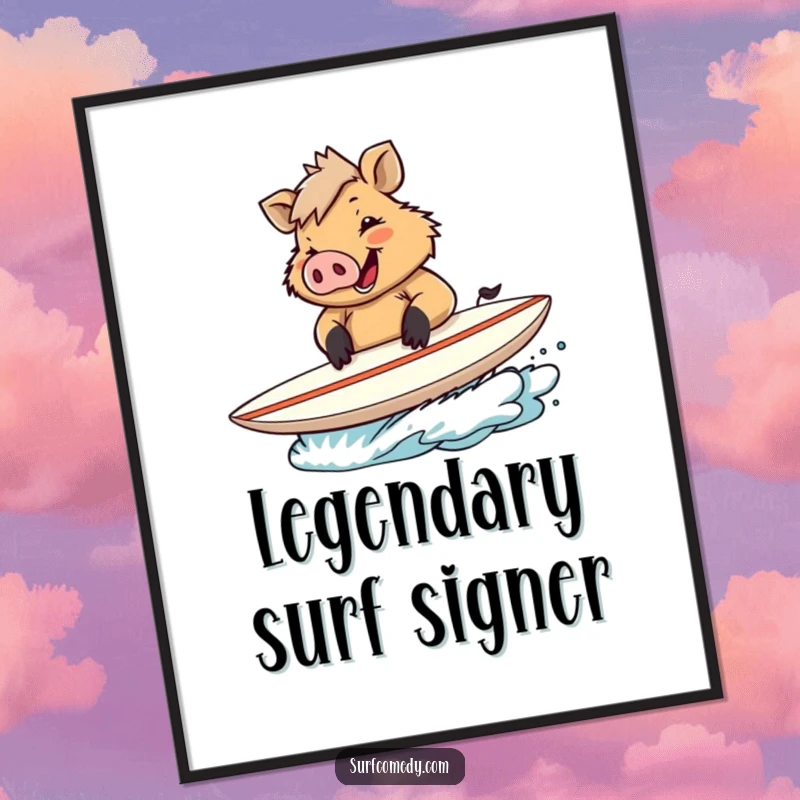 Funny poster art of a joyful boar signing autographs on a surfboard, capturing the essence of surf celebrity.