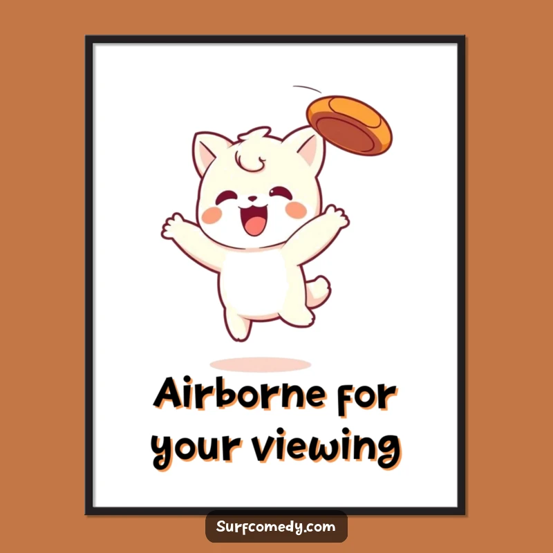 Funny Kawaii Frisbee Catcher Poster - Playful Wall Art for Joyful Spaces