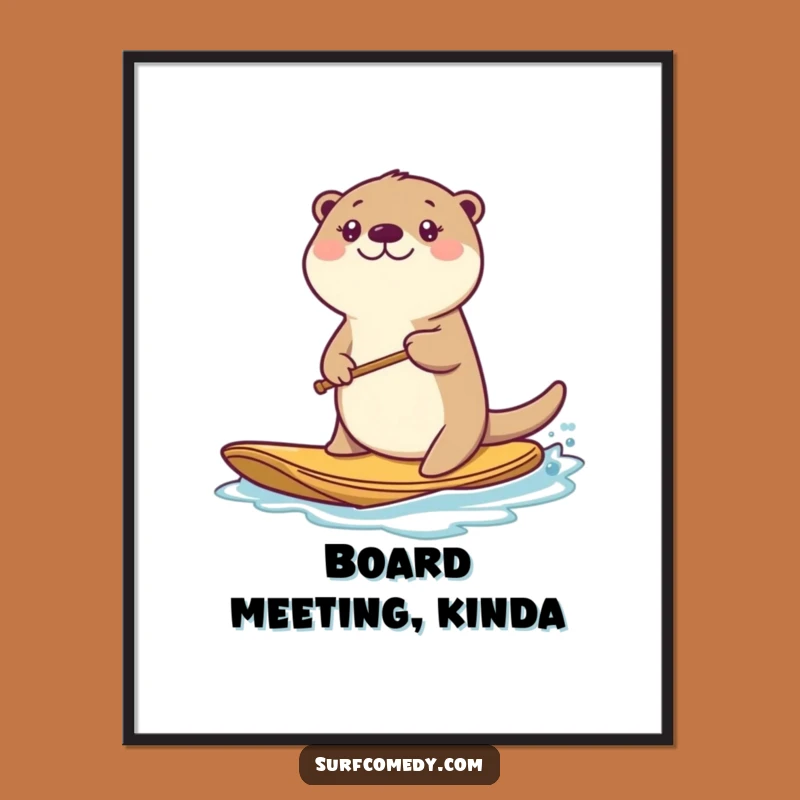 Funny Kawaii Otter Poster - Energetic Paddling Art Print Gift