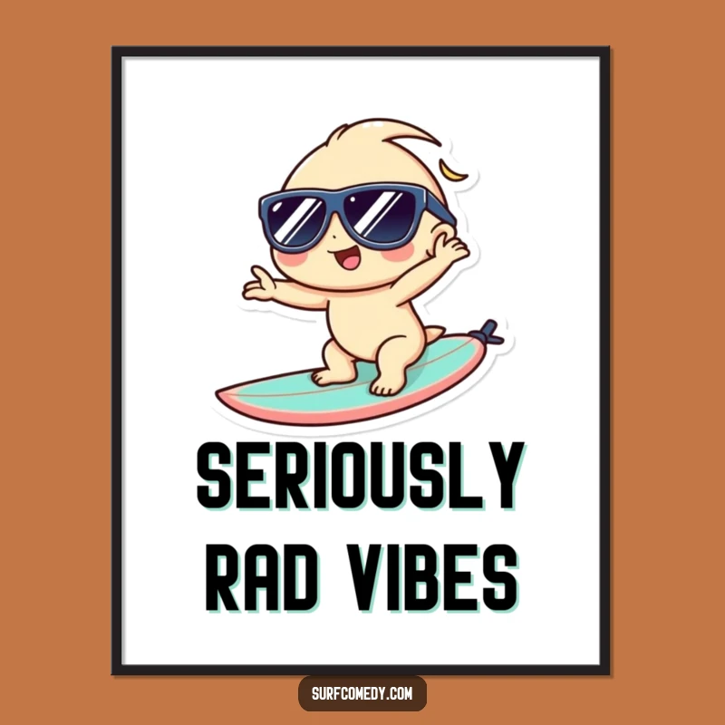 Funny Kawaii Surfer Poster - Cool Beach Vibes Wall Art