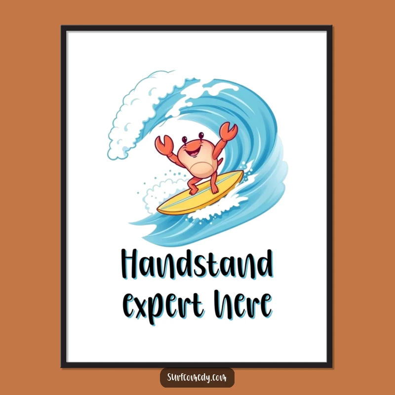 Funny Crab Surf Poster: Handstand Surfer Art, Whimsical Beach Decor Gift