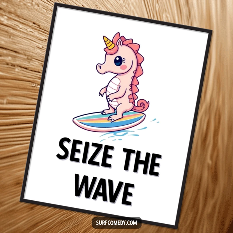 Funny Seahorse Poster: A cute seahorse character joyfully surfs on a tiny, colorful surfboard, showcasing ocean humor.