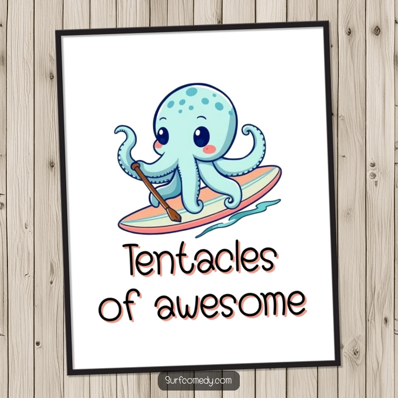Funny octopus paddling a surfboard with its tentacles, creating a lively and humorous piece of wall art. Perfect funny gift.