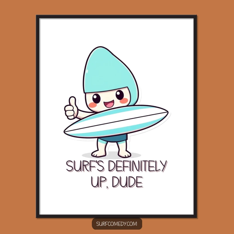 Funny Free Printable Wall Art: Kawaii Surfer Thumbs Up Cheerful Downloadable Art