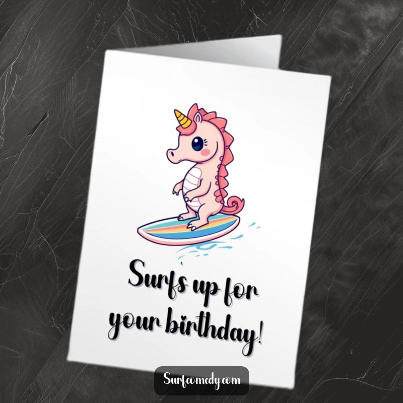 Funny Free Printable Birthday Card: Cute seahorse character joyfully riding a tiny, colorful surfboard, ready to surf, gift.