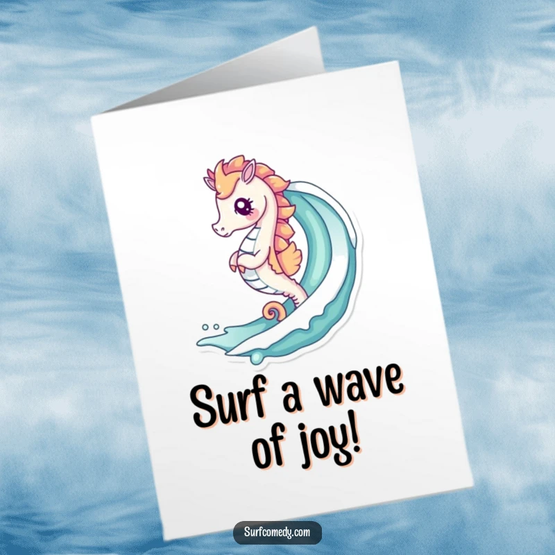Funny Free Printable Birthday Card: A cute kawaii seahorse surfs joyfully on a curling ocean wave.