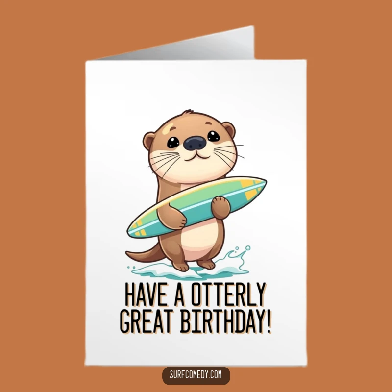 Free Printable Birthday Card: Silly Otter Surf Star, Fun Downloadable Gift