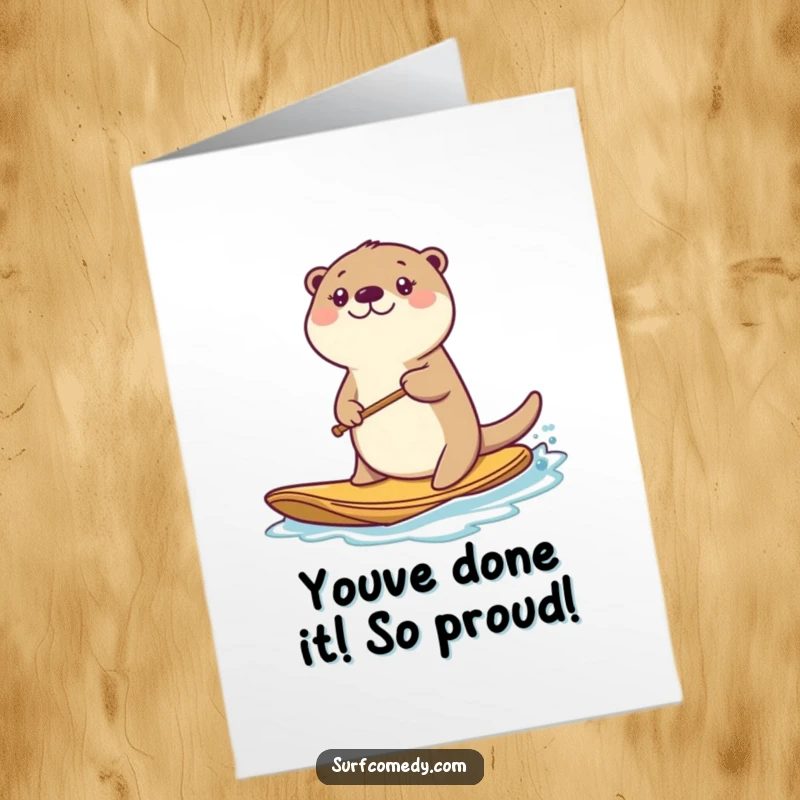 Funny Free Printable Congratulations Card: Kawaii sea otter paddleboarding with energetic determination.