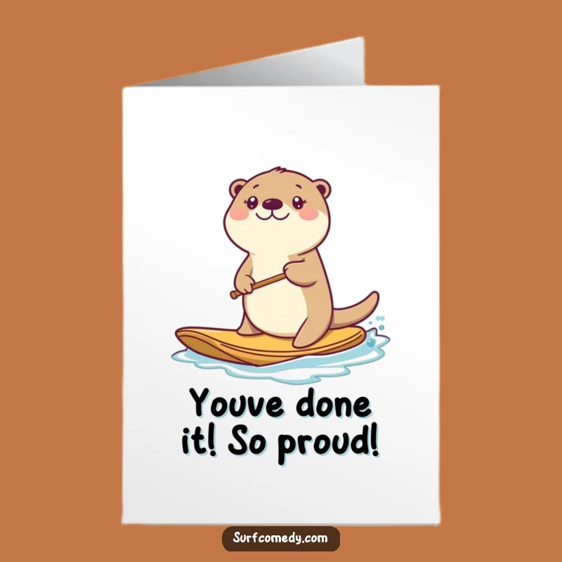 Free Printable Congrats Card: Otter Paddleboarder - Funny Downloadable Gift!