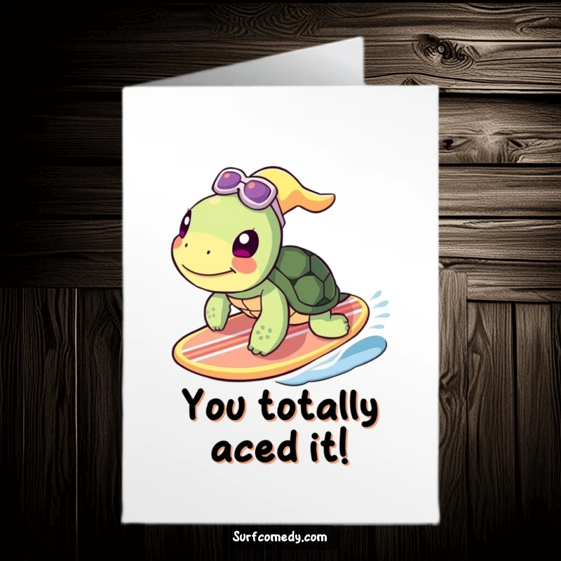 Funny free printable congratulations card showing a joyful turtle successfully riding a surfboard, celebrating a big win with a wave.