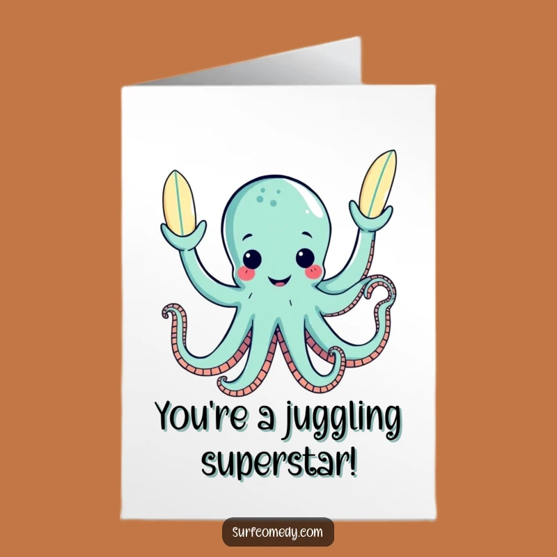 Free Printable Octopus Congrats Card: Juggling Success Downloadable Gift
