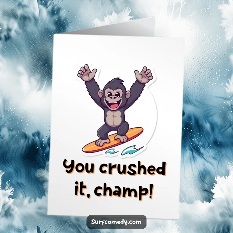 Funny Free Printable Congrats Card: An ecstatic gorilla surfer striking a victory pose atop a surfboard, exuding pure, unbridled triumph.