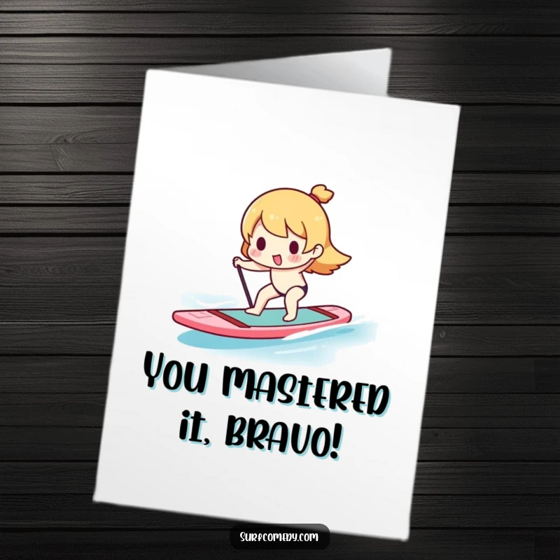 Funny Free Printable Congratulations Card: A Kawaii character struggles to balance on a paddleboard, celebrating their overcoming challenges.