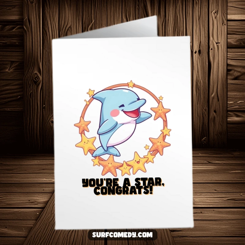 Funny Free Printable Dolphin Congratulations Card, a goofy dolphin leaping through a sea star hoop, celebrating victory.