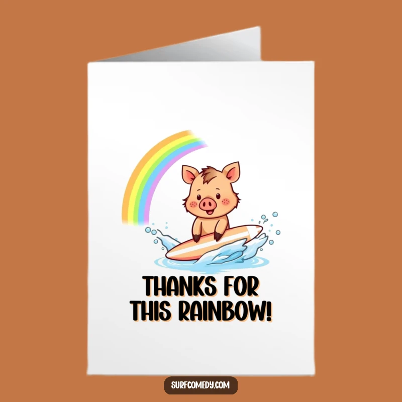 Free Printable Boar Thanks Card - Grateful Boar Rainbow Funny Downloadable Gift