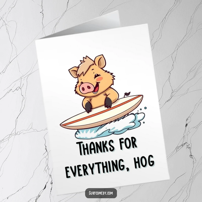 Funny Free Printable Thank You Card: Cheerful boar surfer signing autographs on a surfboard.