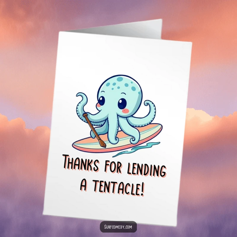Funny Free Printable Thank You Card: A cute octopus actively paddling a surfboard, expressing thanks with energetic charm.