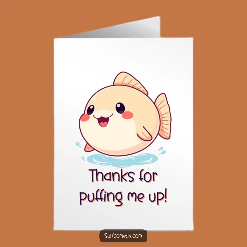 Free Printable Thank You Card: Pufferfish Bobbing Thanks, Your Funny Downloadable Gift!