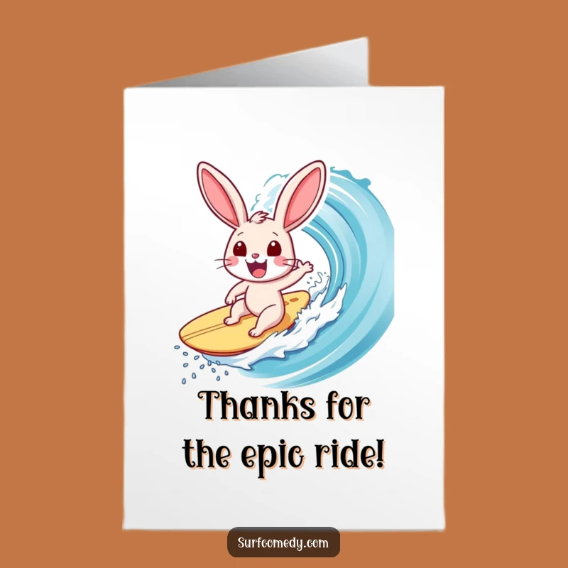 Free Printable Surfer Rabbit Thanks Card - Grateful Rabbit Catching Wave Funny Downloadable Gift