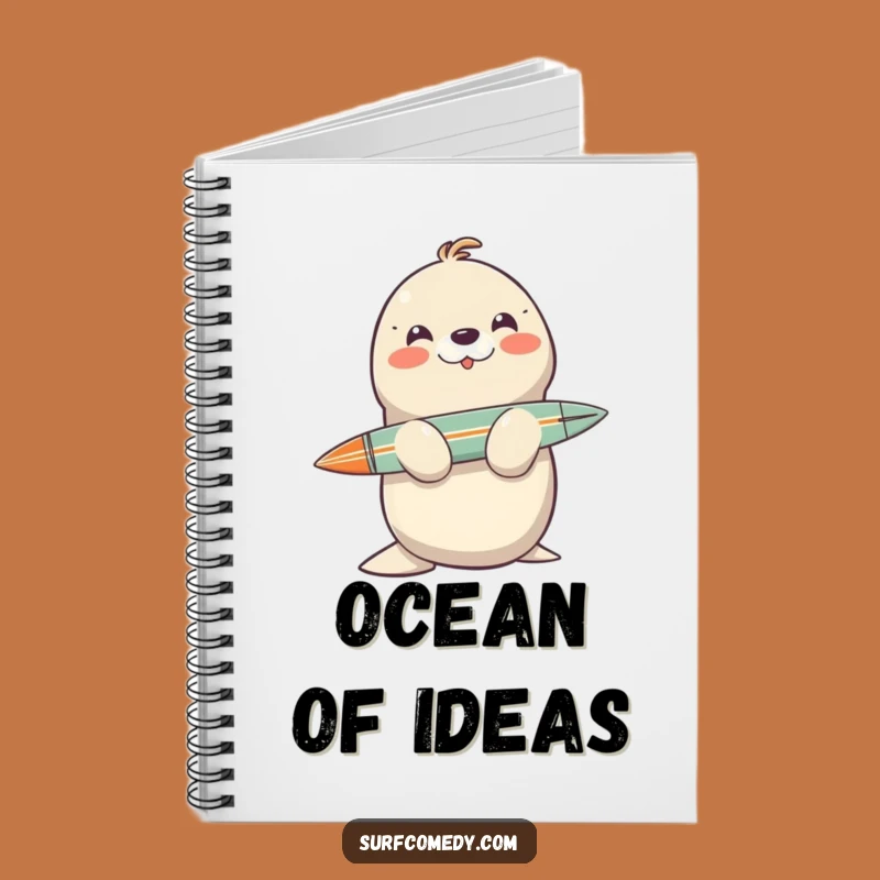 Funny Seal Ideas Notebook: Jot Down Laughs with This Hilarious Ocean Character!