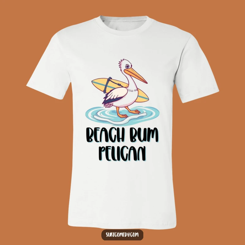 Funny Pelican Surfer T-Shirt - Cool Beach Apparel & Hilarious Gift