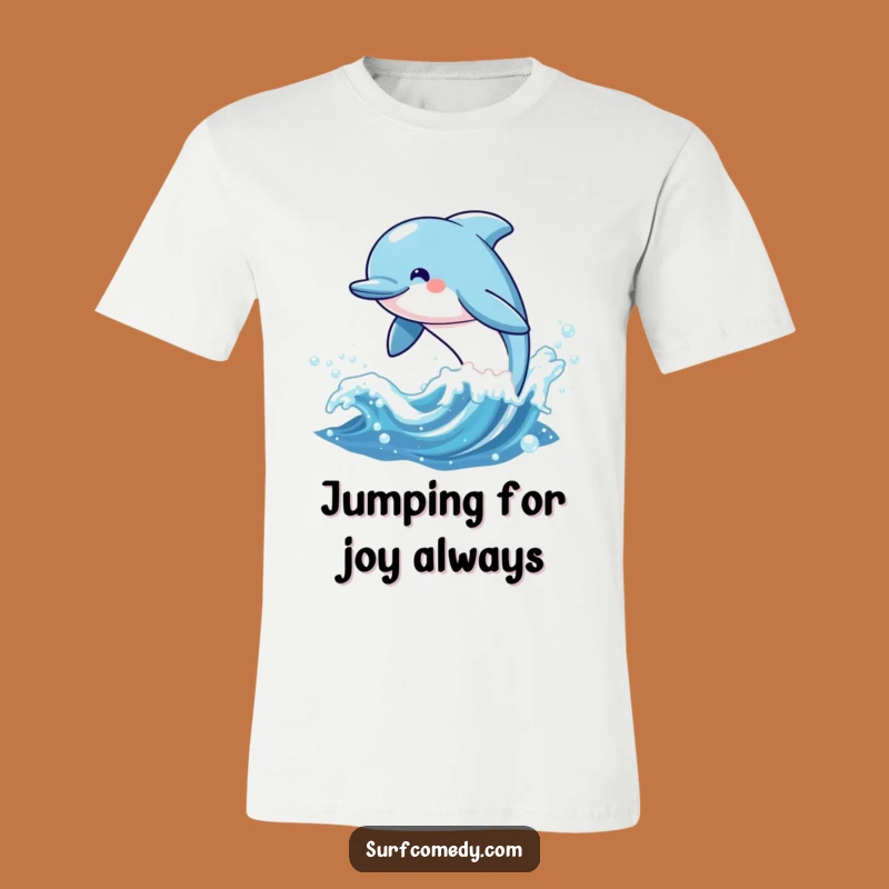 Funny Kawaii Dolphin Leaping T-Shirt, Cute Ocean Vibes Tee Gift